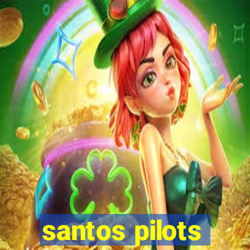 santos pilots